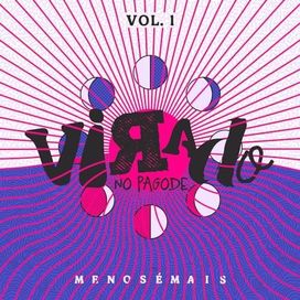 Virado no Pagode, Vol. 1 (Ao Vivo) - 2023 • Single/EP