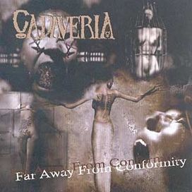 Far Away From Conformity - 2004 • Álbum