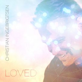 Loved - 2024 • Álbum