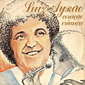 Coração Criança - 1981 • Álbum