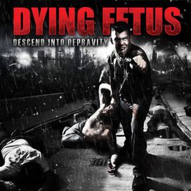 Descend Into Depravity - 2009 • Álbum