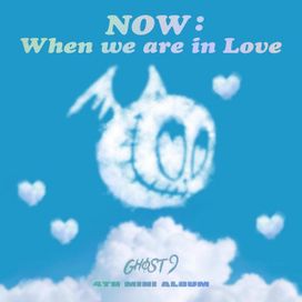 NOW: When We Are In Love - 2021 • Single/EP