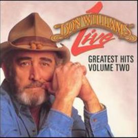 Don Williams Live - Greatest Hits Vol. 2 - 2001 • Álbum