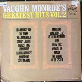 Vaughn Monroe's Greatest Hits Vol. 2 - 1964 • Álbum