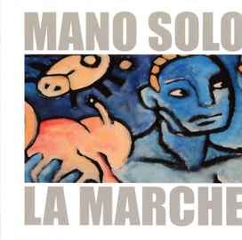 La Marche - 2002 • Álbum