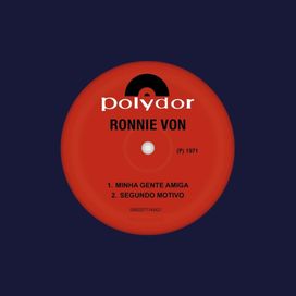 Minha Gente Amiga / Segundo Motivo - 1971 • Single/EP