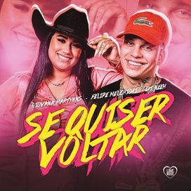 Se Quiser Voltar (part. Giovana Martynns) - 2023 • Sencillo/EP