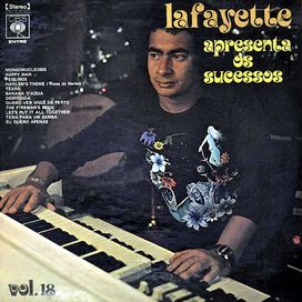 Lafayette Apresenta Os Sucessos - Volume Xviii - 1974 • Álbum