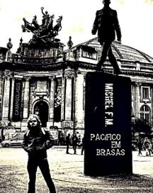 Pacífico Em Brasas - 2016 • Álbum