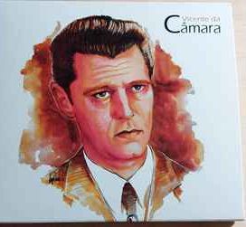 Vicente Da Câmara (2009) - 2009 • Álbum