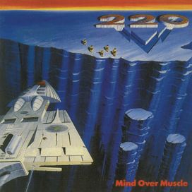 Mind Over Muscle - 1985 • Álbum