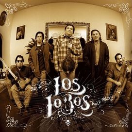 The Best of Los Lobos: Wolf Tracks - 2006 • Álbum