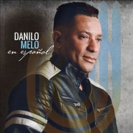Danilo Melo en Español - 2020 • Single/EP