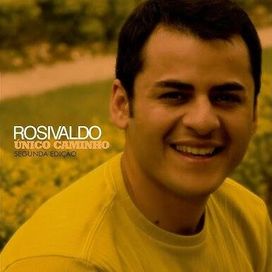 Único Caminho - Rosivaldo Russo