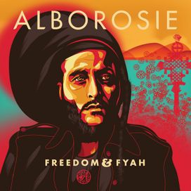 Freedom &amp; Fyah - 2016 • Álbum