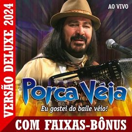Eu Gostei do Baile Véio! - Versão Deluxe 2024 - 2024 • Álbum