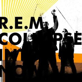 Collapse Into Now - 2011 • Álbum