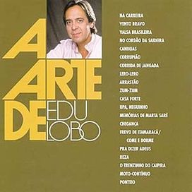 A Arte de Edu Lobo - 2005 • Álbum