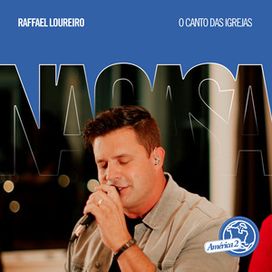 Raffael Loureiro Na Casa (América 2) - 2024 • Single/EP