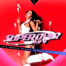 Super Over (It's Really Really Really Over Edition) - 2024 • Álbum