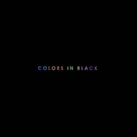 COLORS IN BLACK - 2019 • Álbum