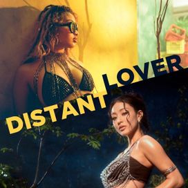 Distant Lover (feat. Shenseea &amp; FANDOM) - 2026 • Sencillo/EP