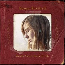Words Came Back To Me - 2007 • Álbum