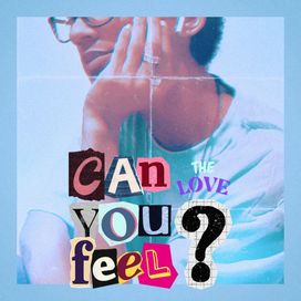 Can You Feel The Love? - 2024 • Single/EP