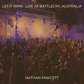 Let it Rain (Live at Battlecry, Australia) - 2023 • Single/EP