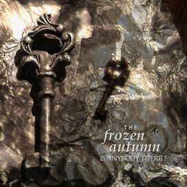 Is Anybody There? - 2005 • Álbum