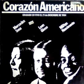 Corazón Americano (com Mercedes Sosa e León Gieco - 2010 • Álbum