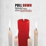 Talvez Seja Esse o Sentido - 2006 • Álbum
