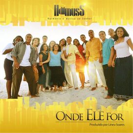 Onde Ele For - 2014 • Álbum