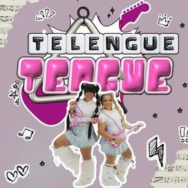 Telengue Tengue (part. Kysha e Mine) - 2025 • Single/EP