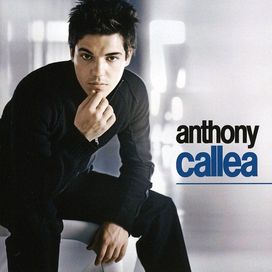 Anthony Callea - 2005 • Álbum