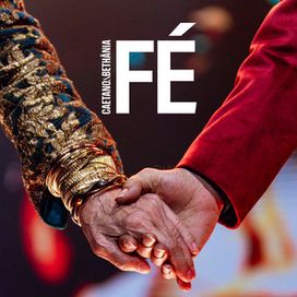 Fé (part. Maria Bethânia) - 2024 • Single/EP
