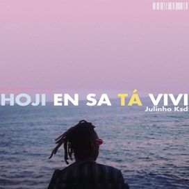 Hoji En Sá Ta Vivi - 2019 • Single/EP