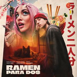 RAMEN PARA DOS (part. Paulo Londra) - 2025 • Sencillo/EP
