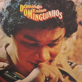 Domingo, Menino Dominguinhos - 1976 • Álbum