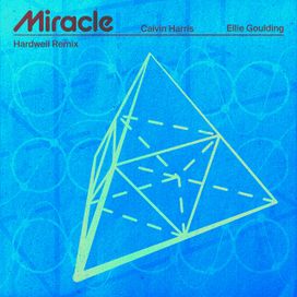 Miracle (with Ellie Goulding) [Hardwell Remix] - 2023 • Single/EP