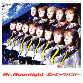 Mr.Moonlight ~Ai no Big Band~ - 2001 • Single/EP
