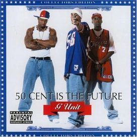 50 Cent Is the Future - 2002 • Álbum