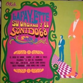 Lafayette Su Organo y El Sonido '68 - 1968 • Álbum