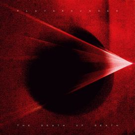 The Death of Death - 2022 • Álbum
