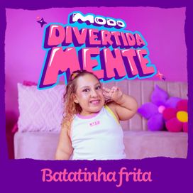 Batatinha Frita - 2024 • Sencillo/EP