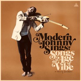 Modern Johnny Sings: Songs In The Age Of Vibe - 2020 • Álbum