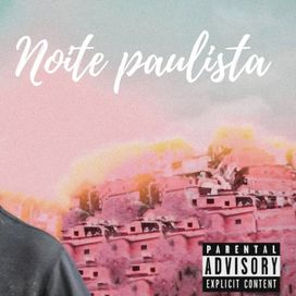Noite Paulista  - 2023 • Álbum