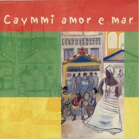 Caymmi Amor e Mar - 2000 • Coletânea
