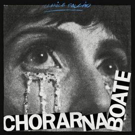 Chorar na Boate  - 2023 • Sencillo/EP