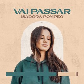 Vai Passar (Acústico) - 2021 • Sencillo/EP